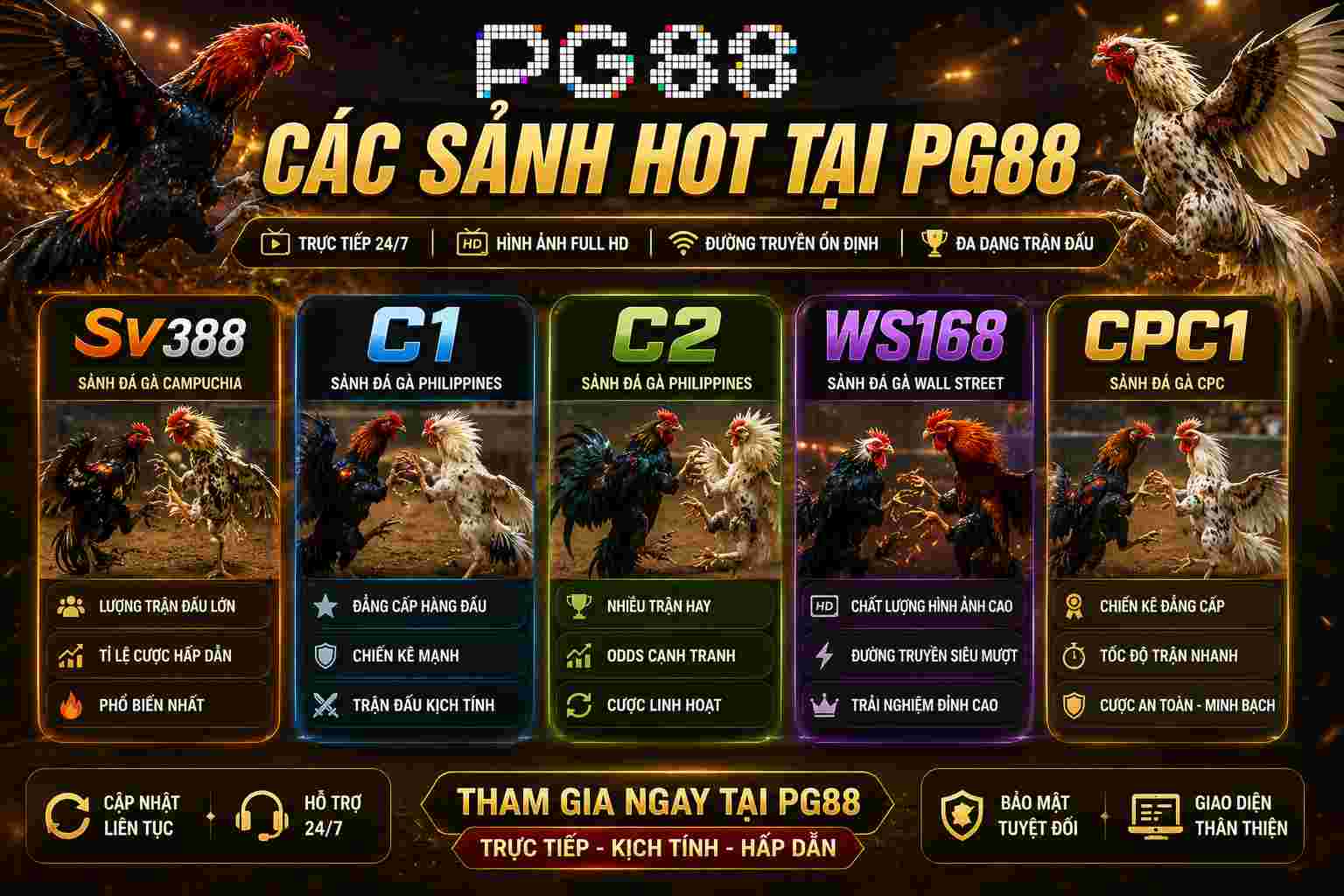 Các sảnh hot tại đá gà PG88